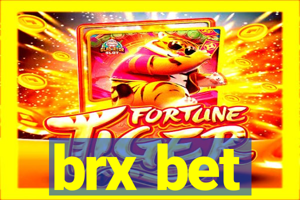 brx bet